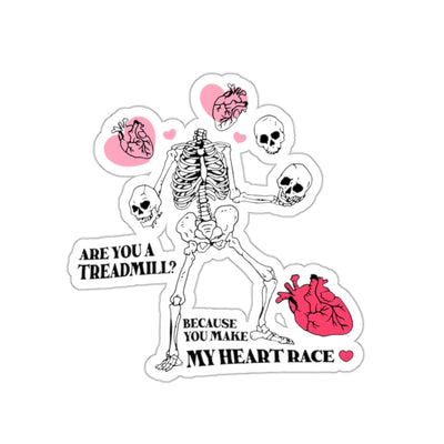 ARE YOU A TREADMILL?- STICKER